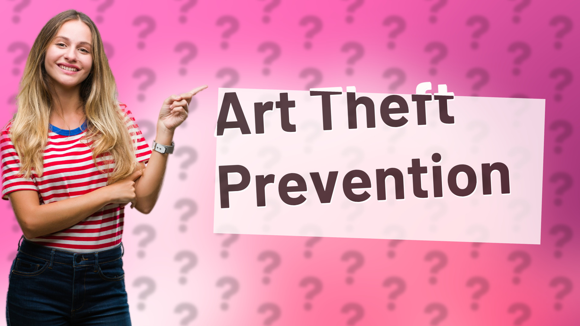 Art Theft Prevention