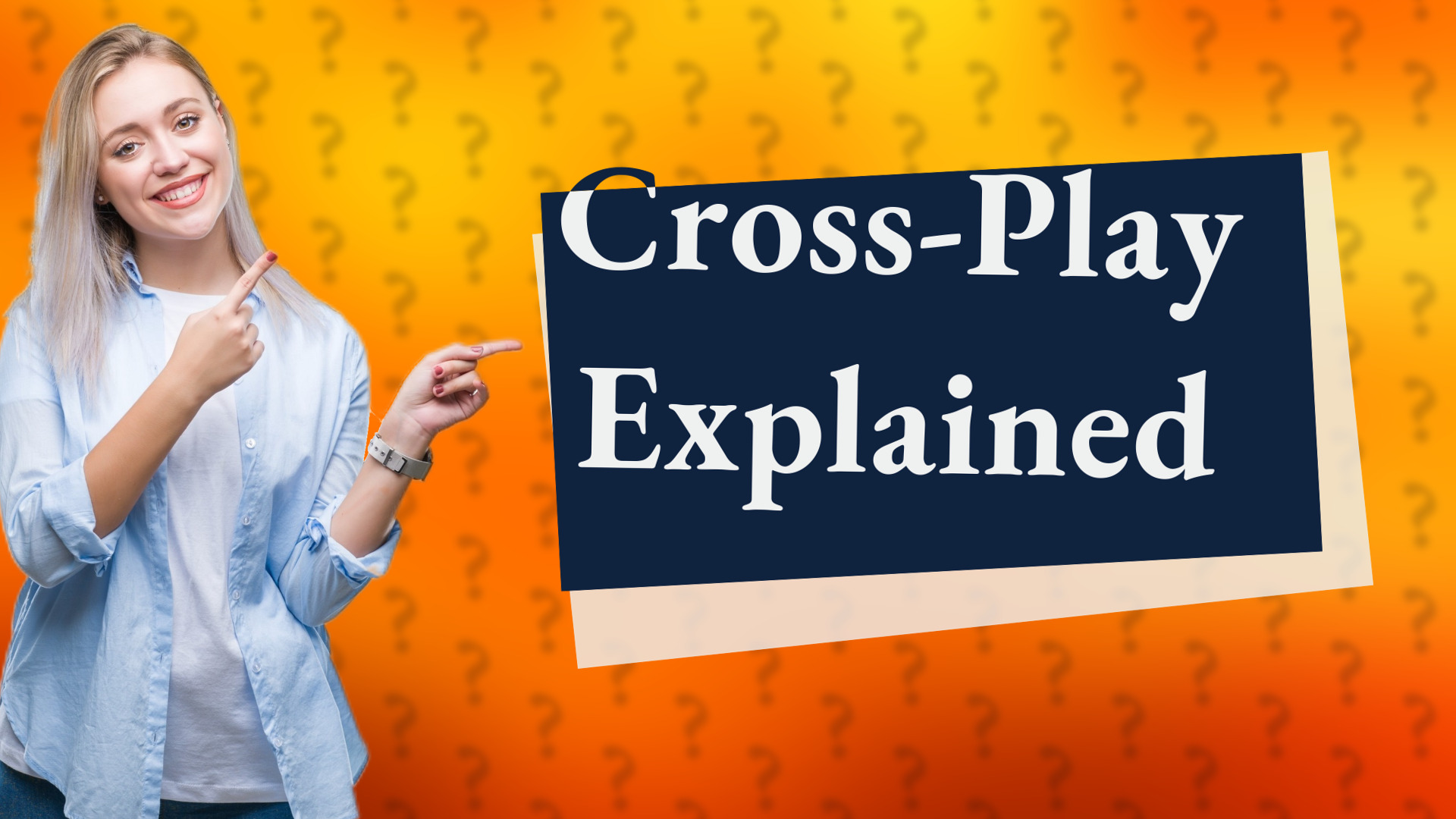 Cross-Play Explained