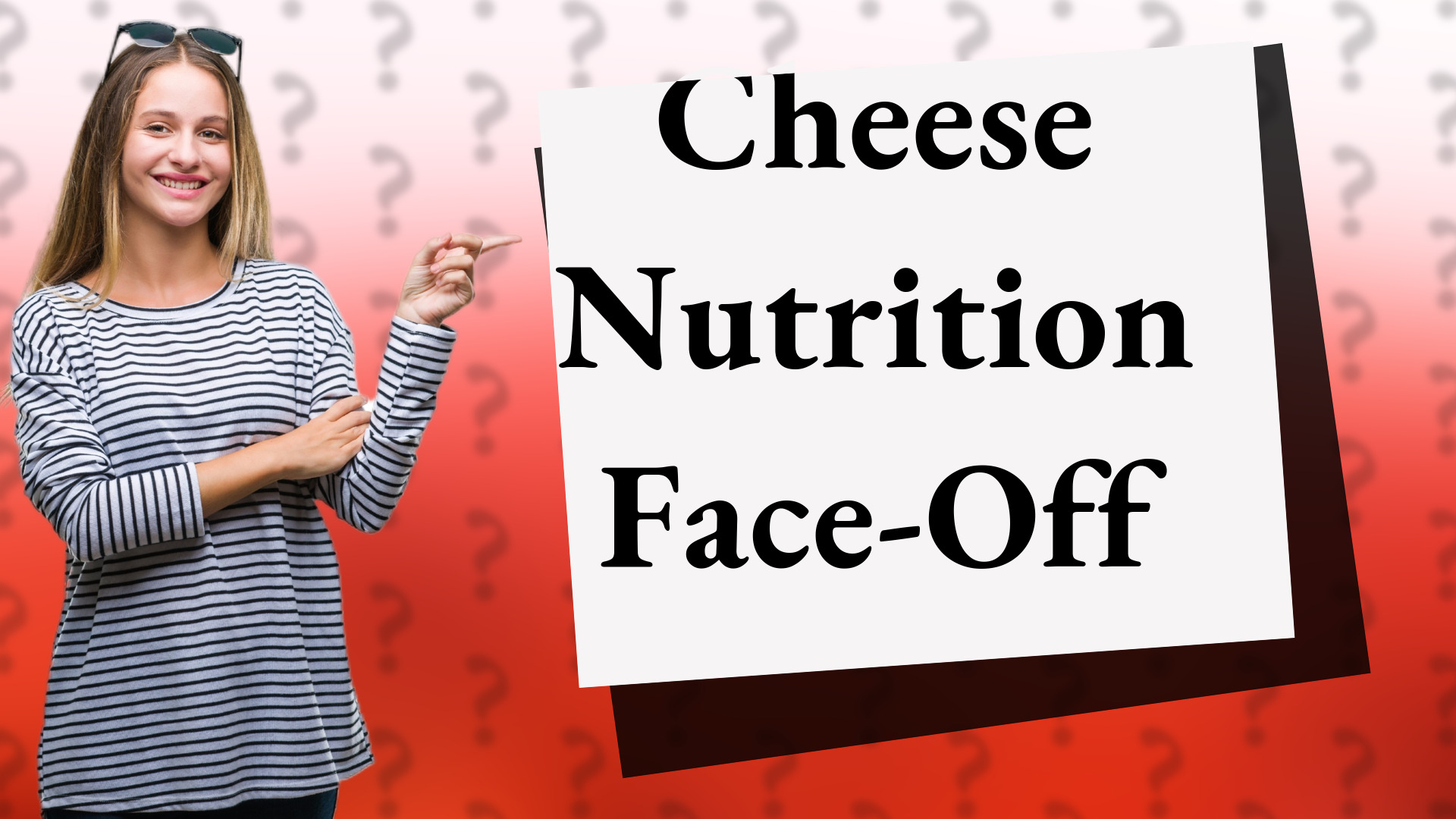 Cheese Nutrition Face-Off