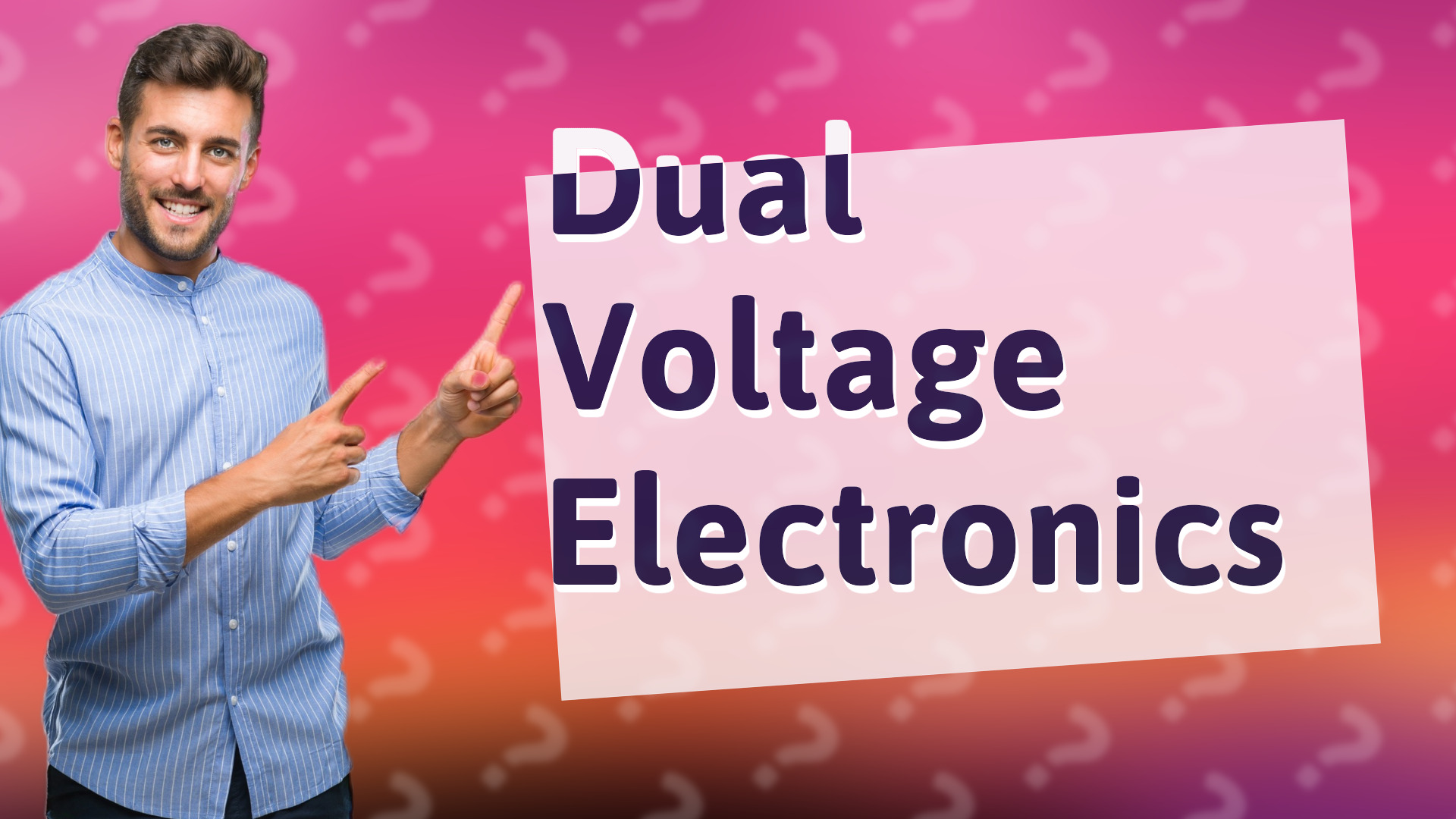Dual Voltage Electronics