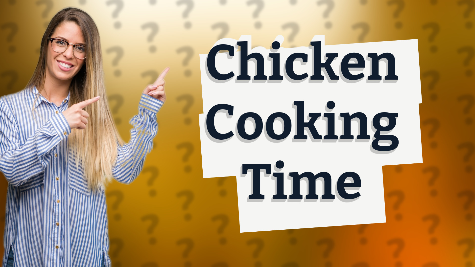 Chicken Cooking Time