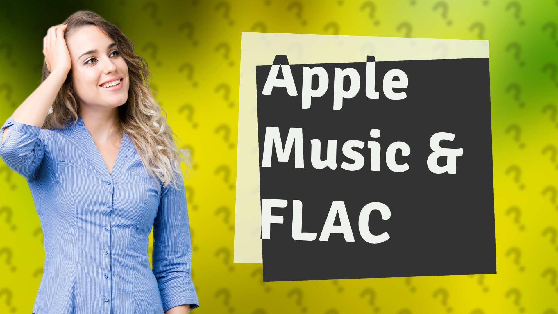 Apple Music & FLAC
