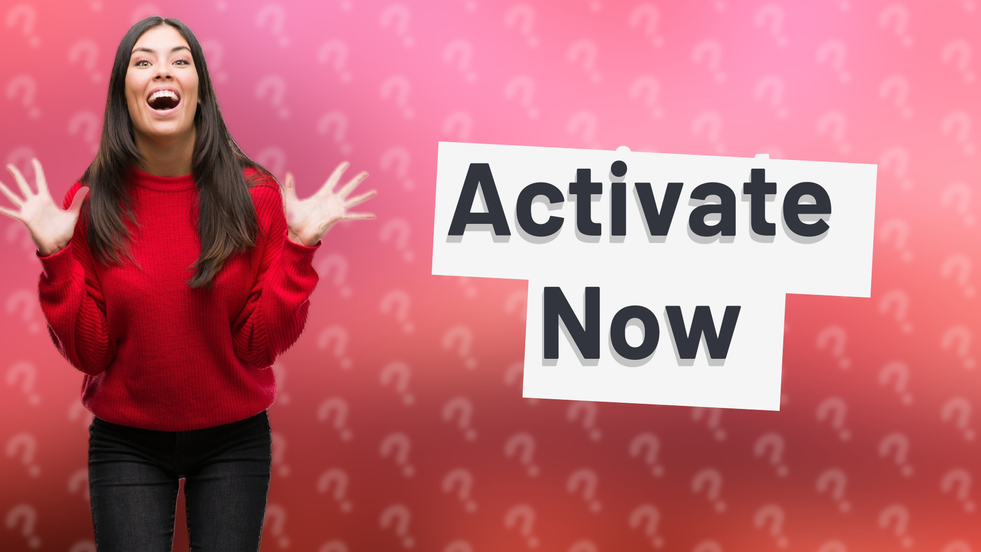 Activate Now