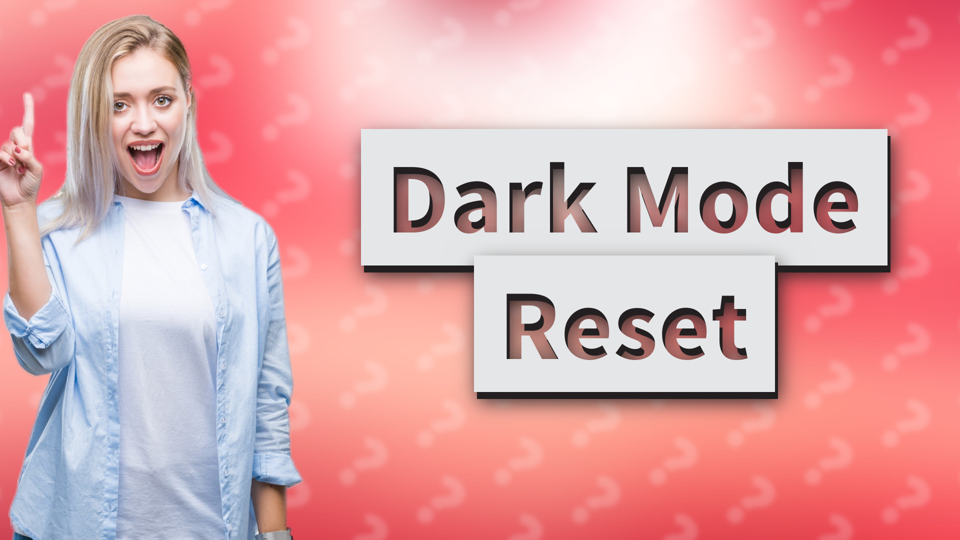 Dark Mode Reset