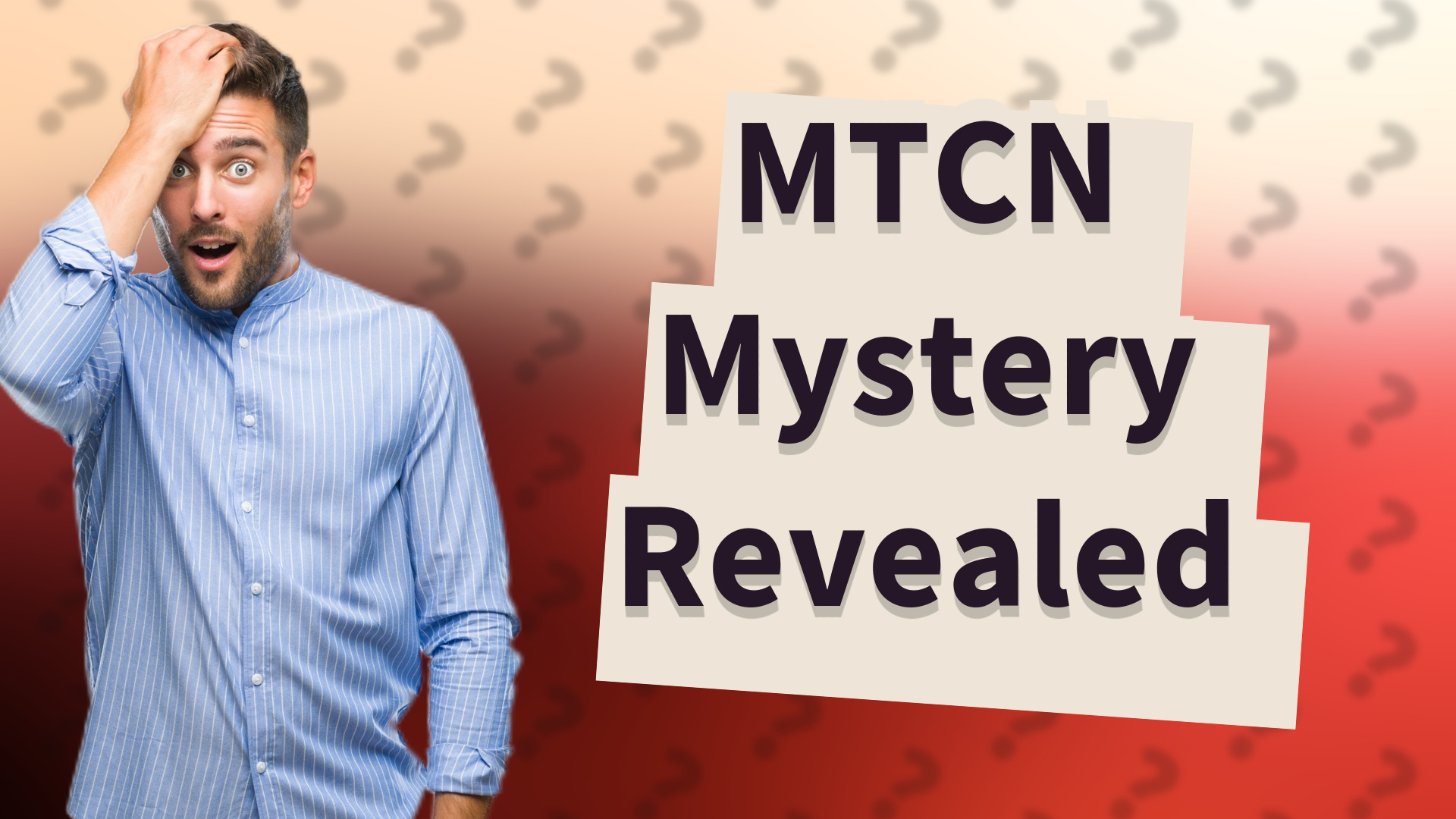 MTCN Mystery Revealed
