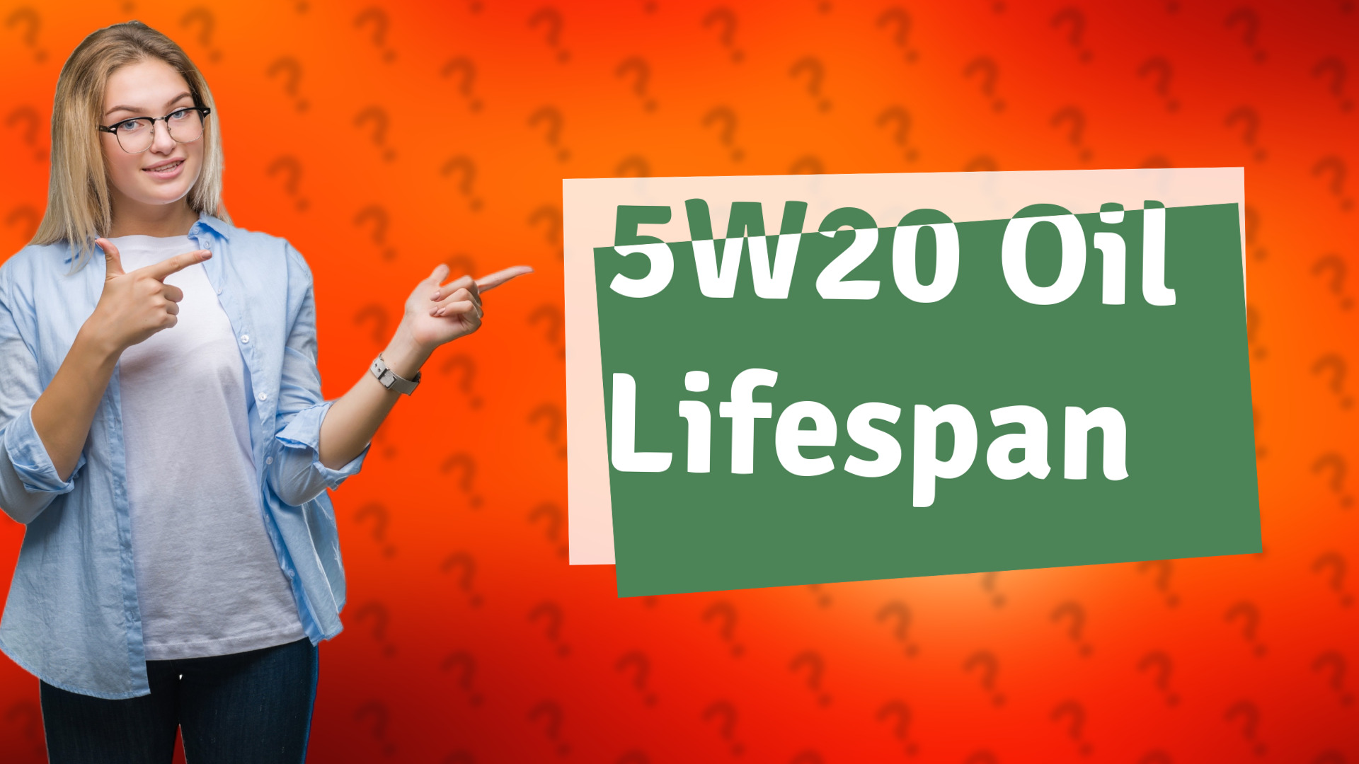 5W20 Oil Lifespan