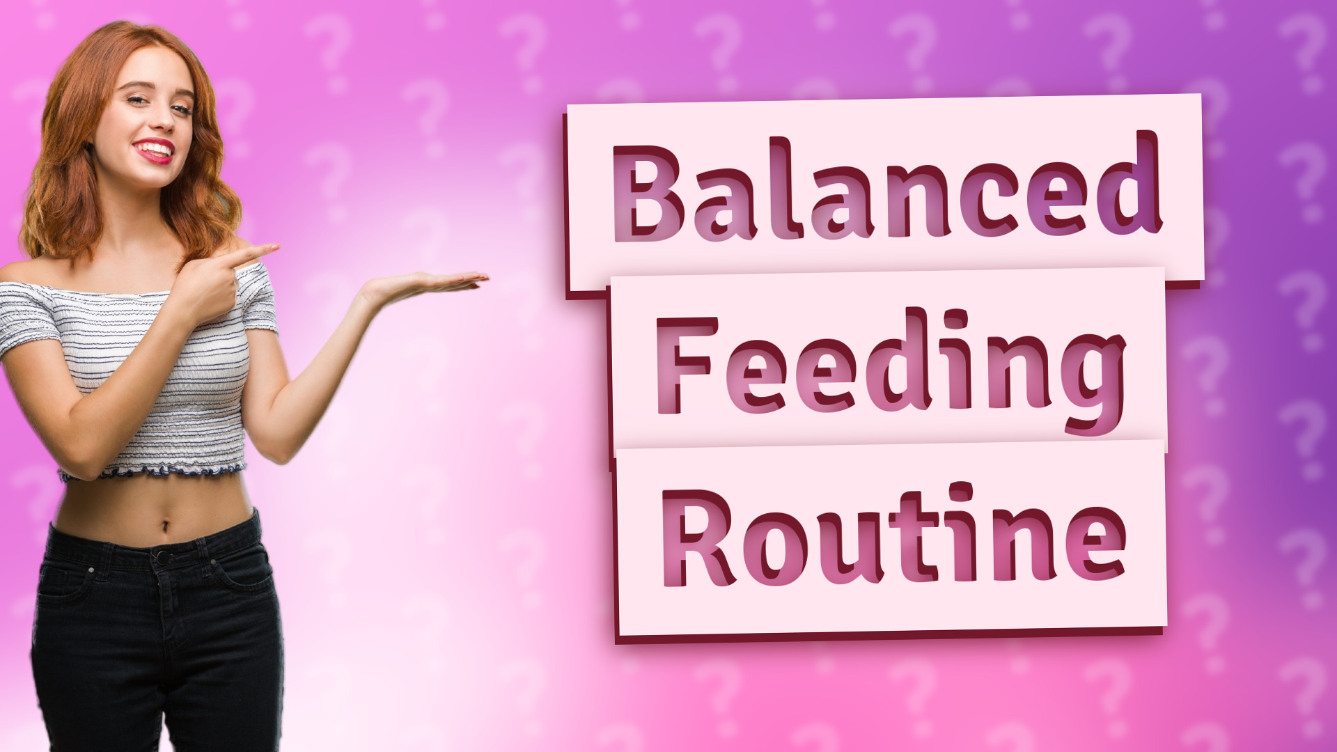 Balanced Feeding Routine