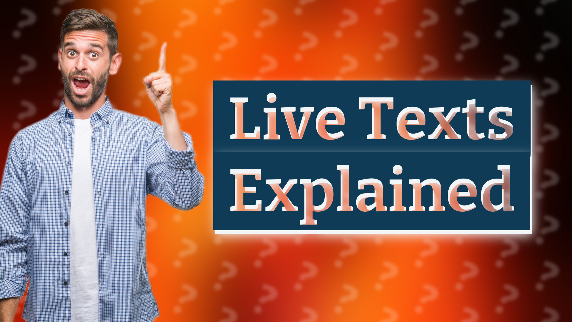 Live Texts Explained