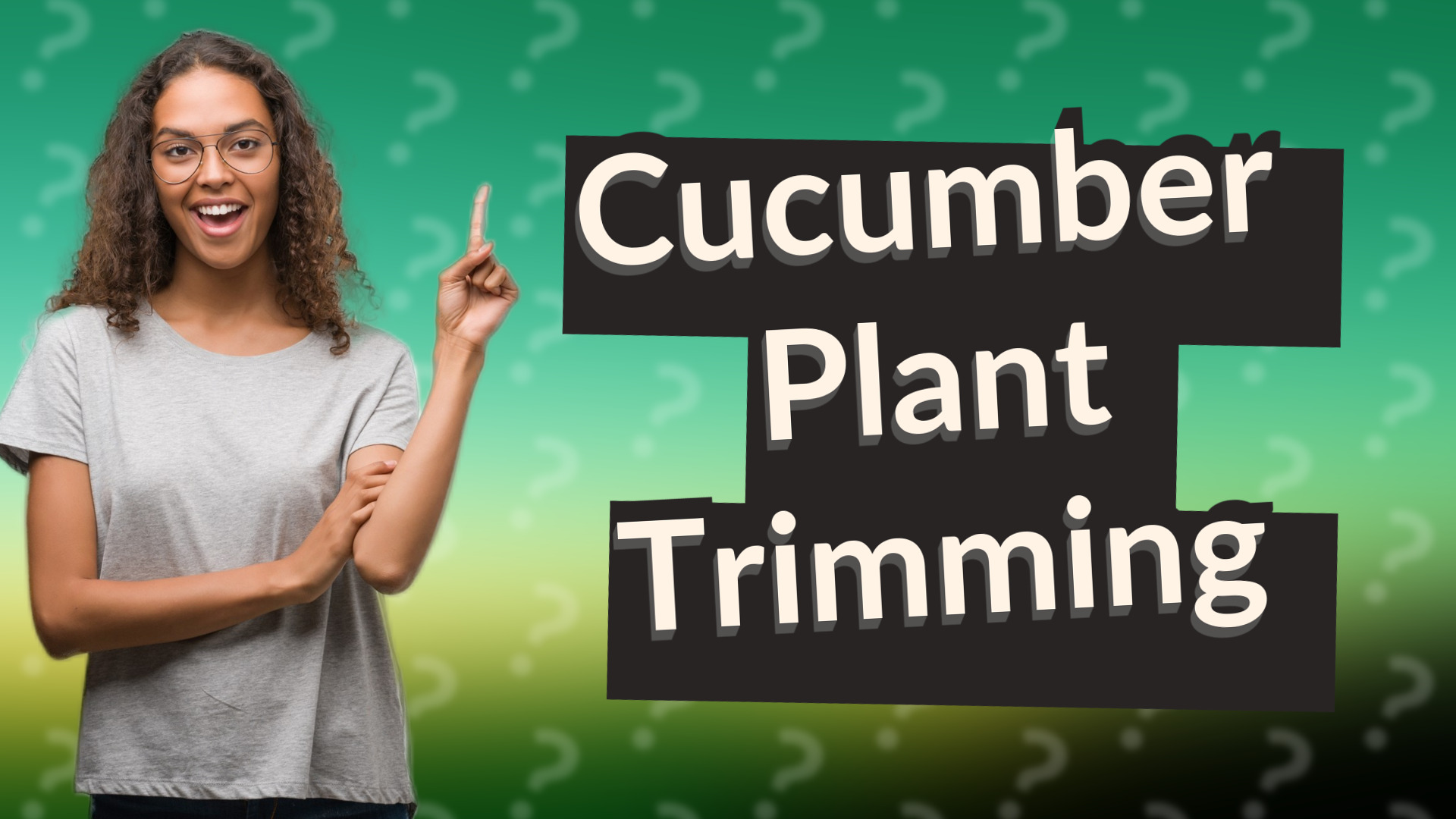 Cucumber Plant Trimming