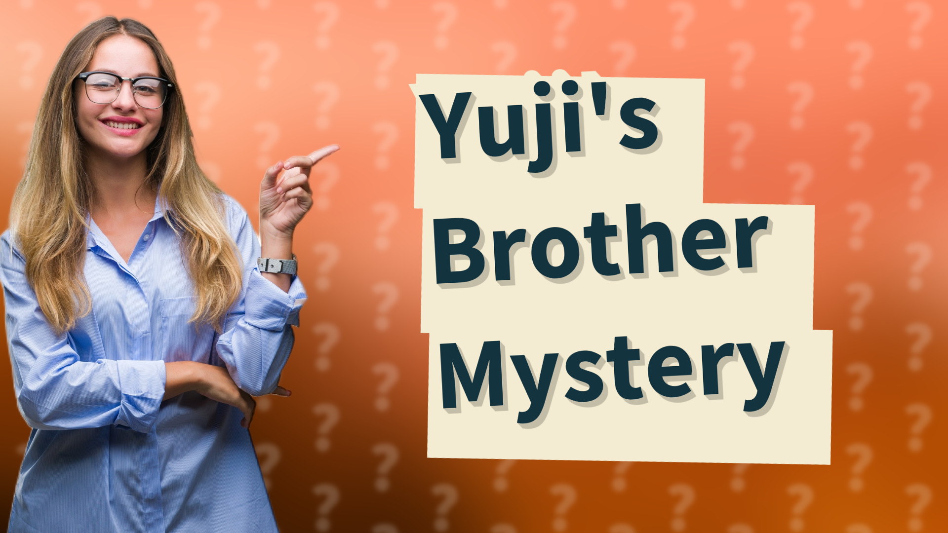 Yuji's Brother Mystery