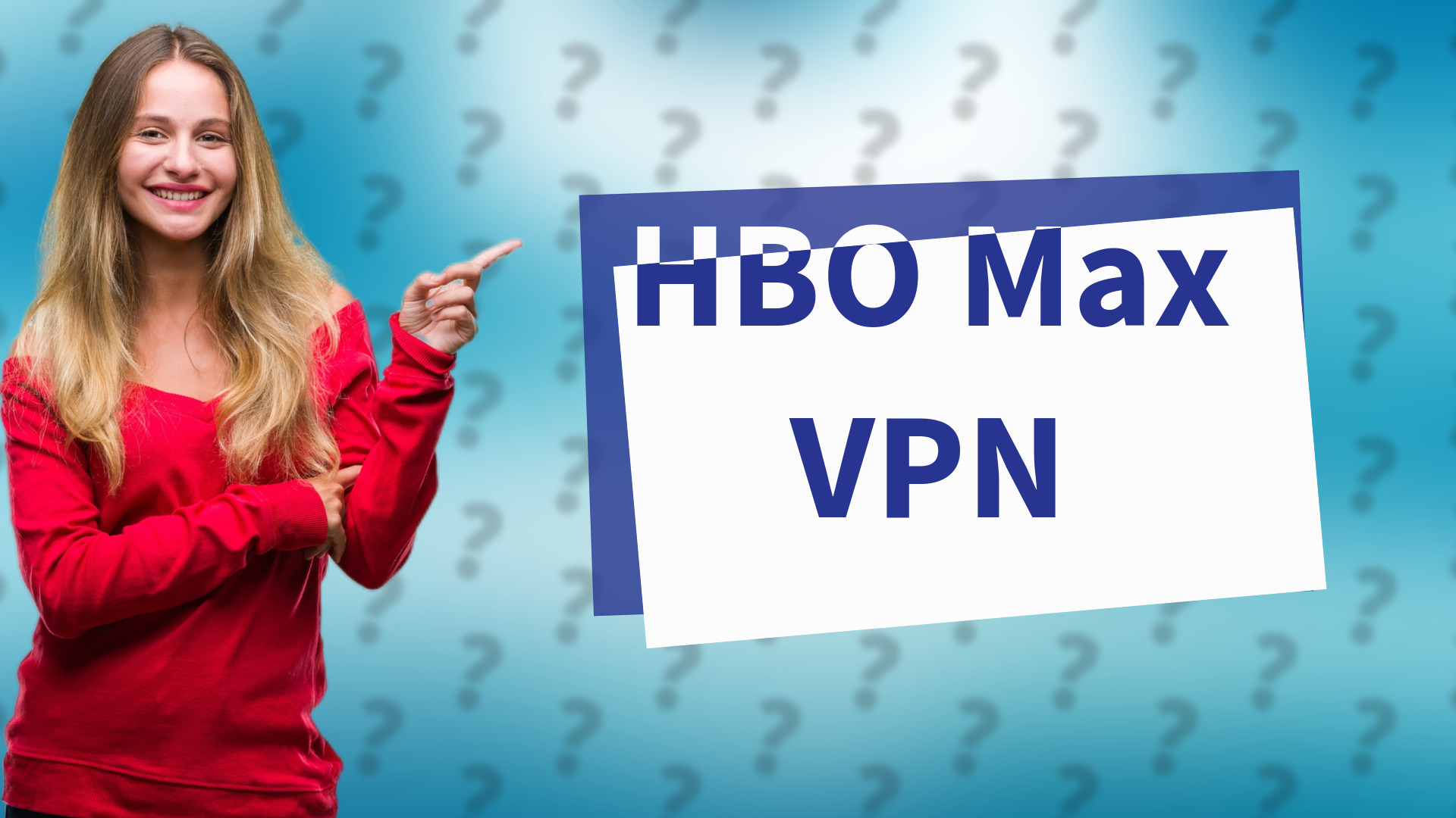HBO Max VPN