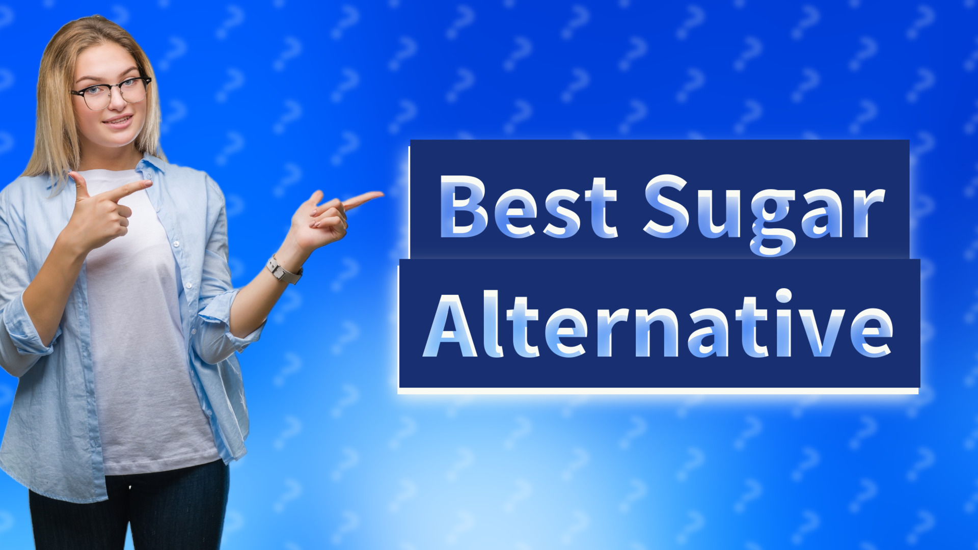 Best Sugar Alternative