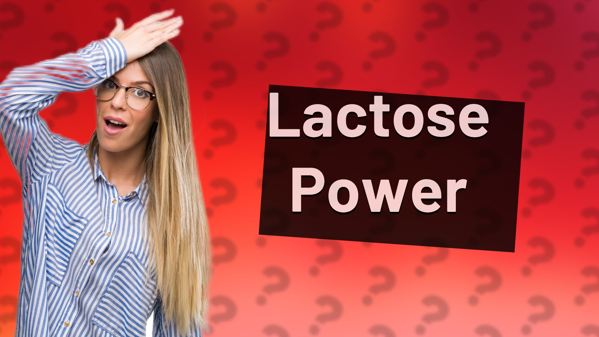 Lactose Power
