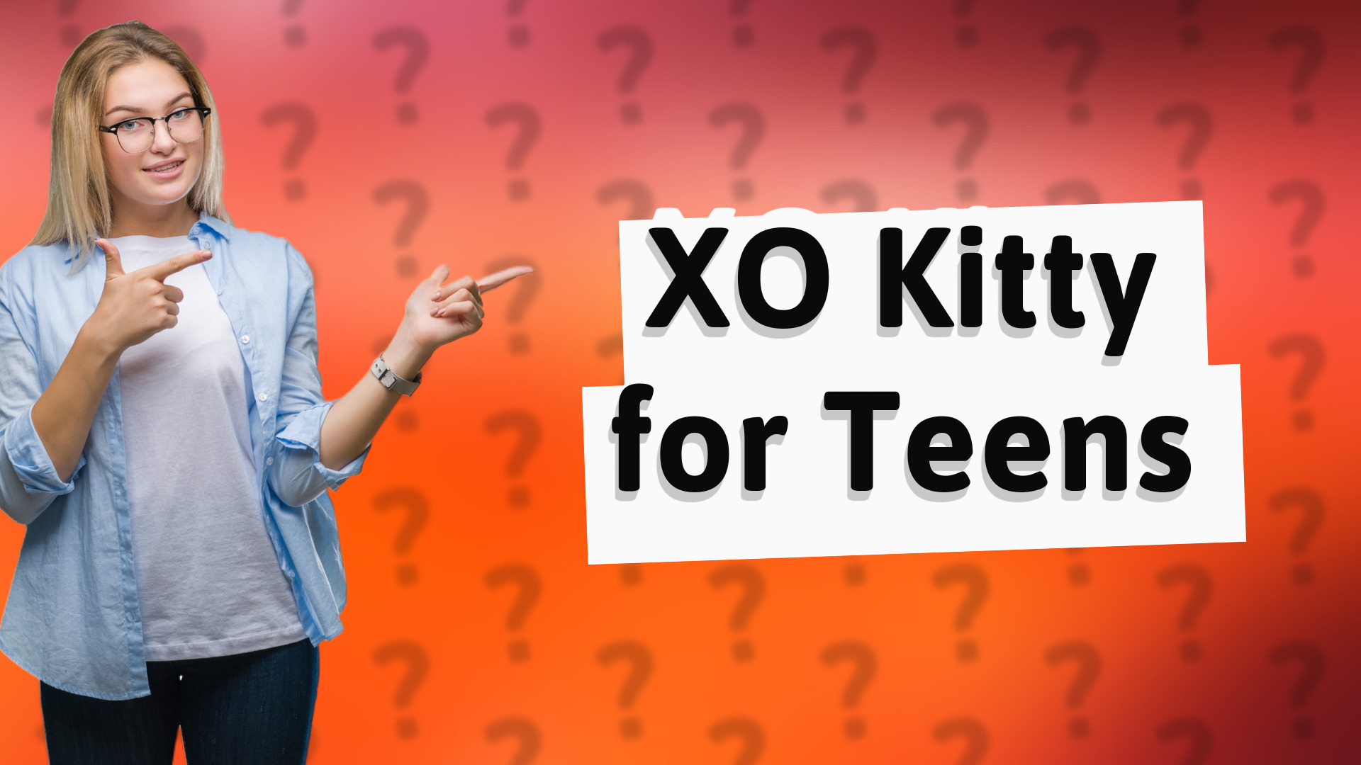 XO Kitty for Teens