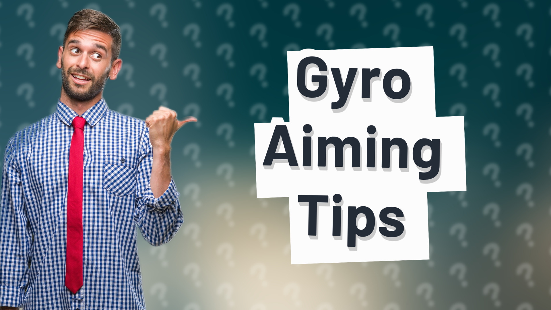 Gyro Aiming Tips