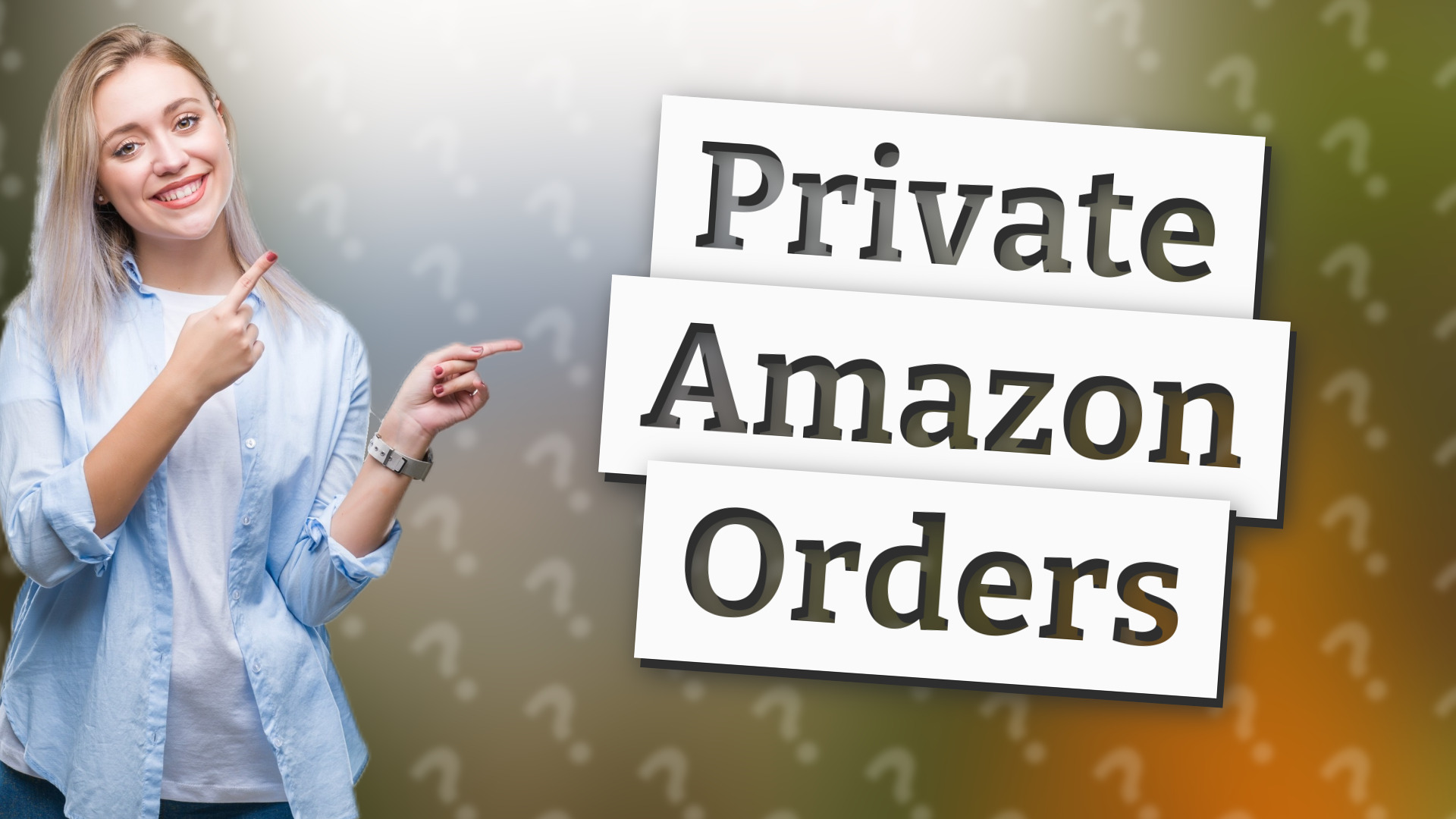Private Amazon Orders