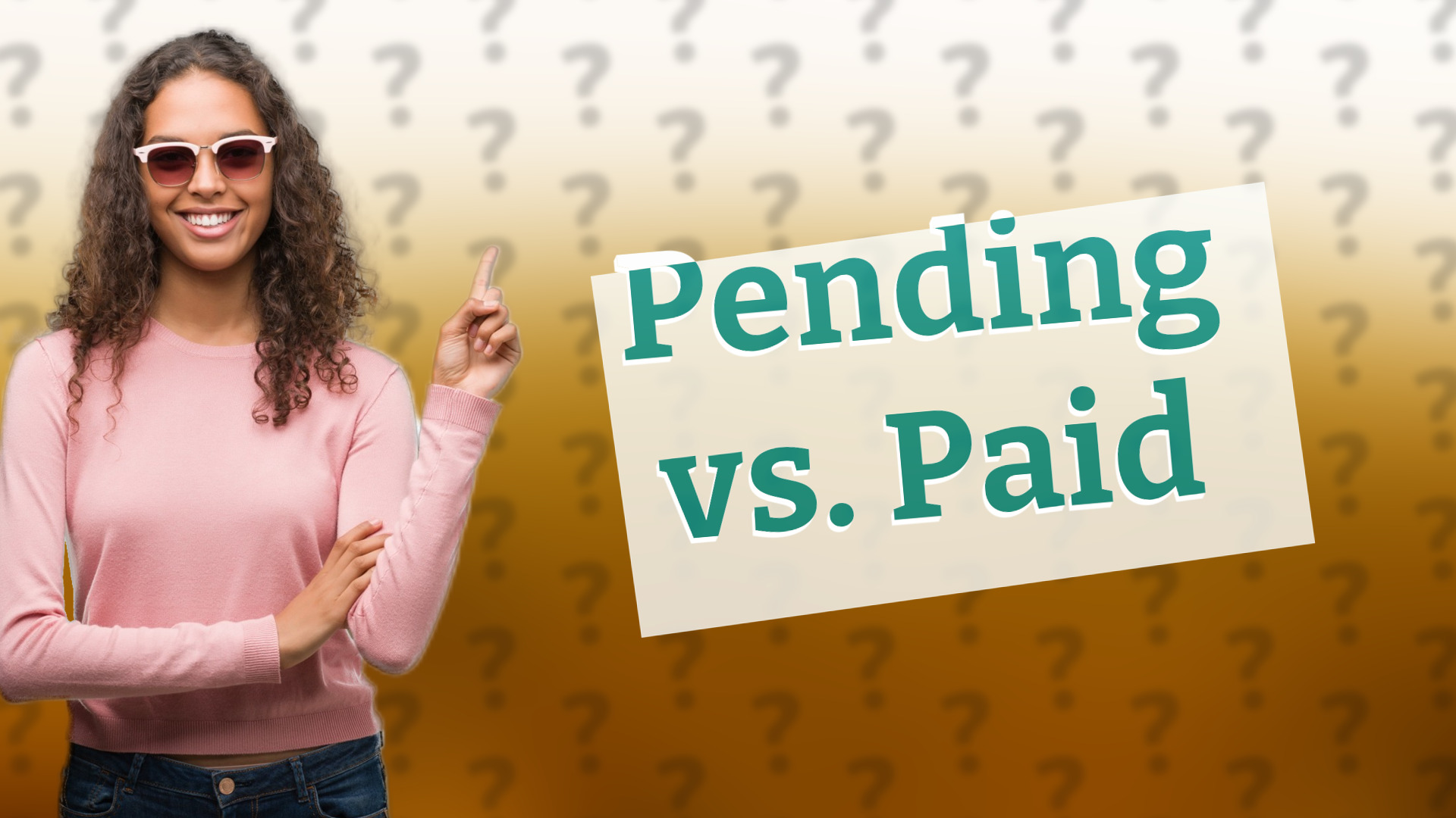 Pending vs. Paid