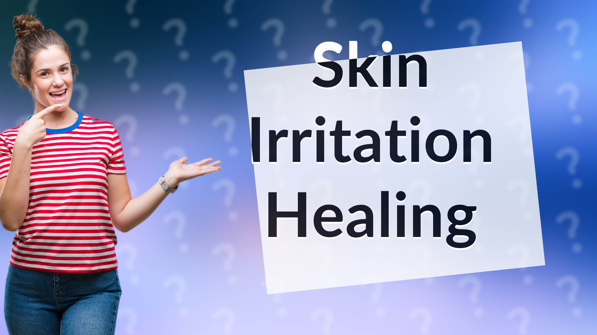 Skin Irritation Healing