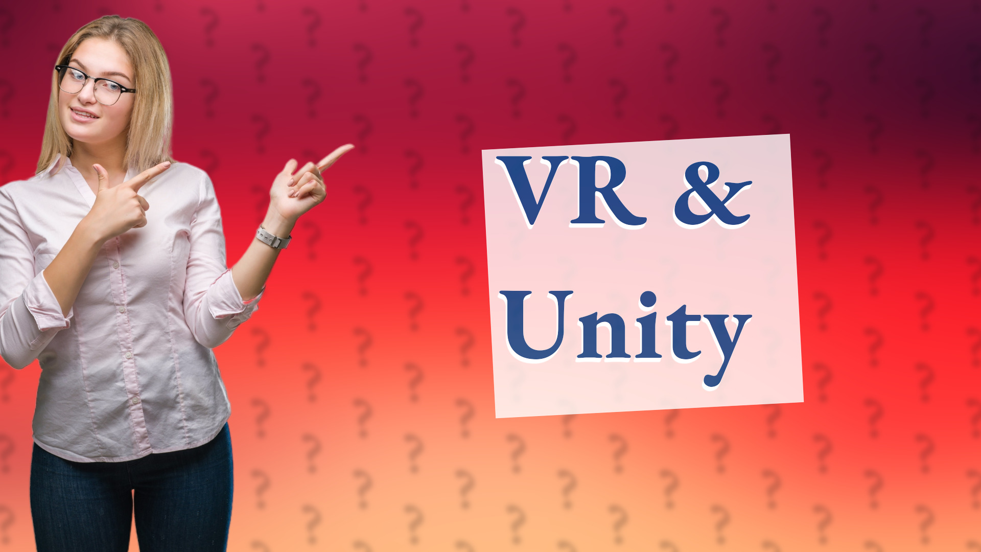 VR & Unity
