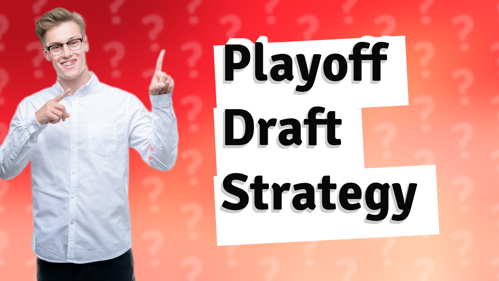 Playoff Draft Strategy
