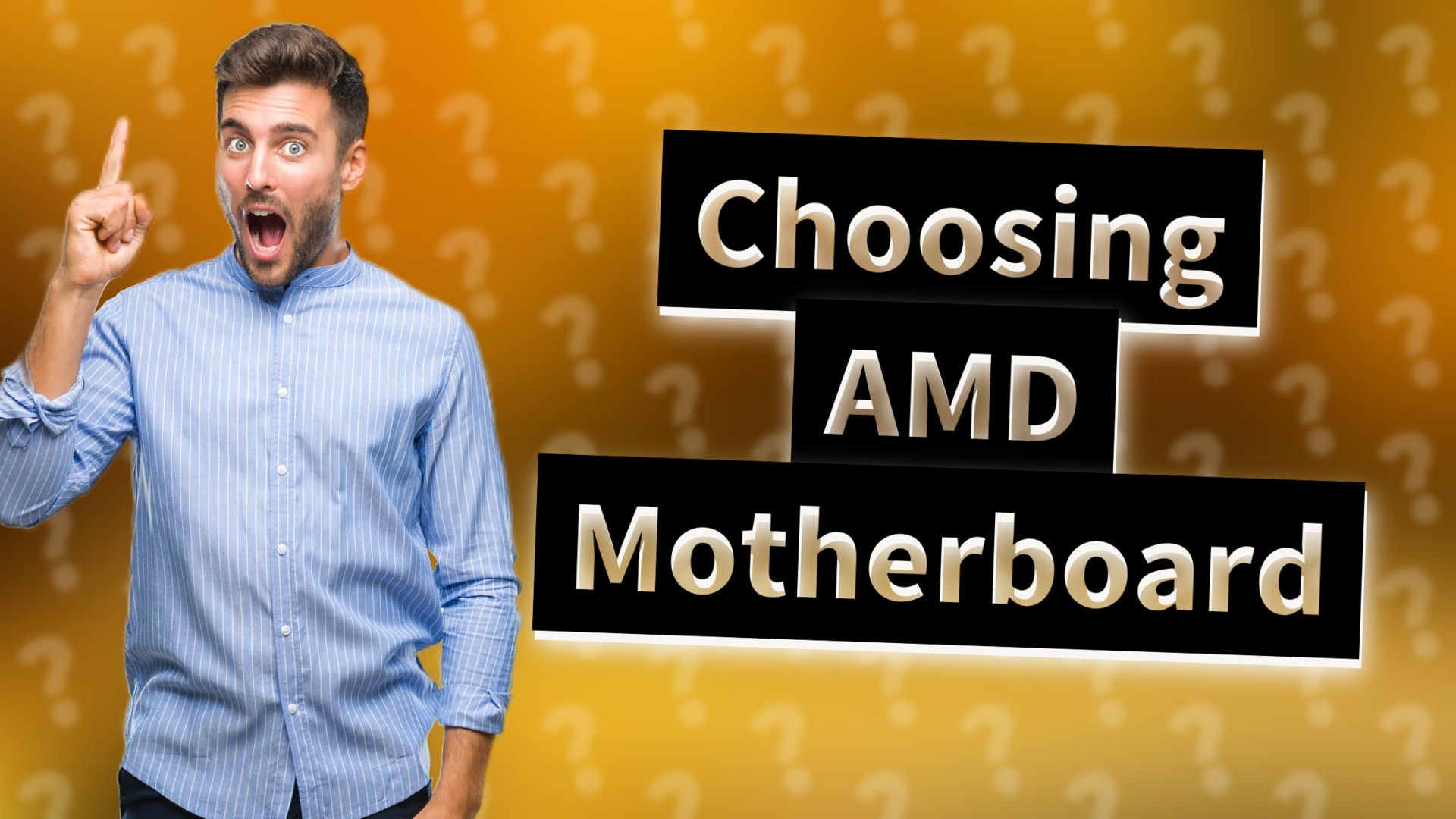 Choosing AMD Motherboard