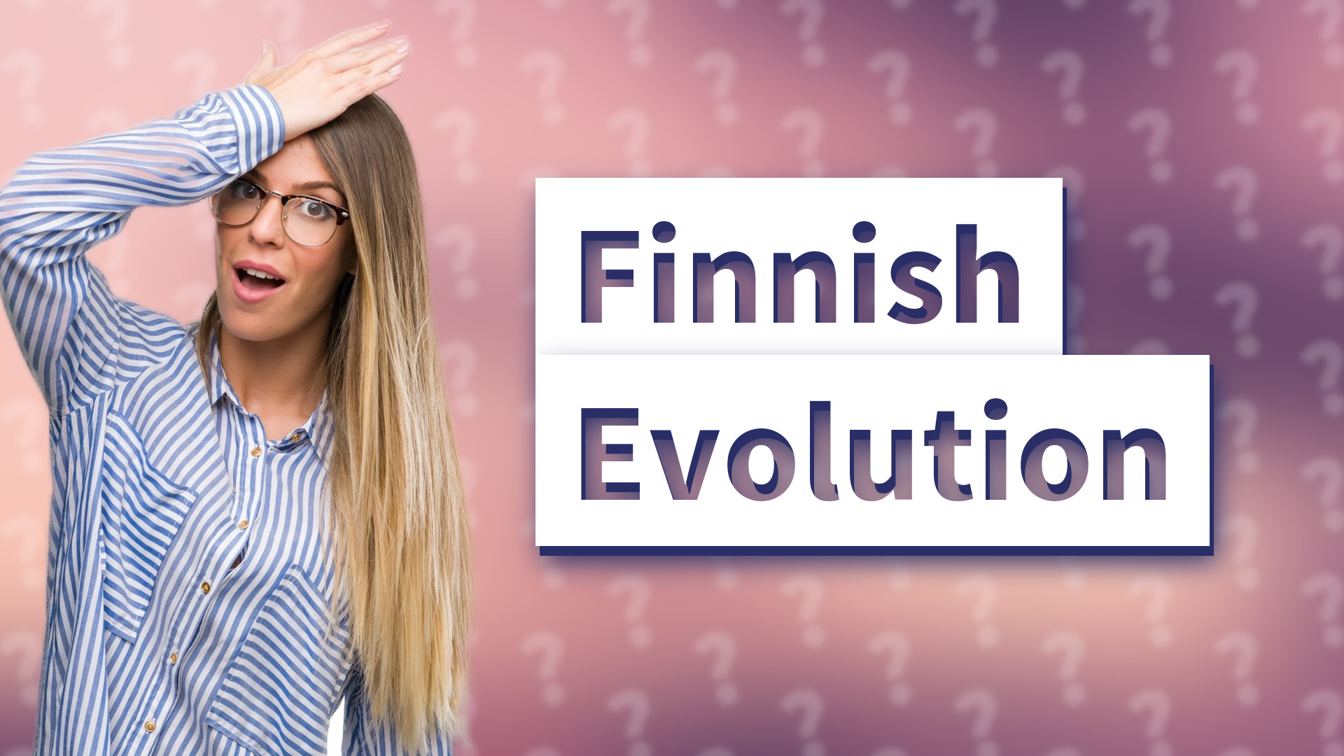 Finnish Evolution