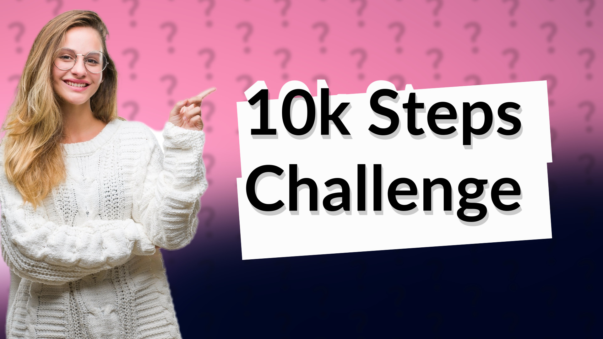 10k Steps Challenge