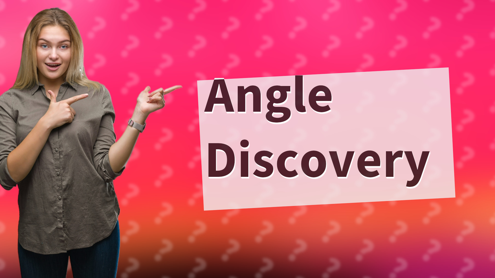 Angle Discovery