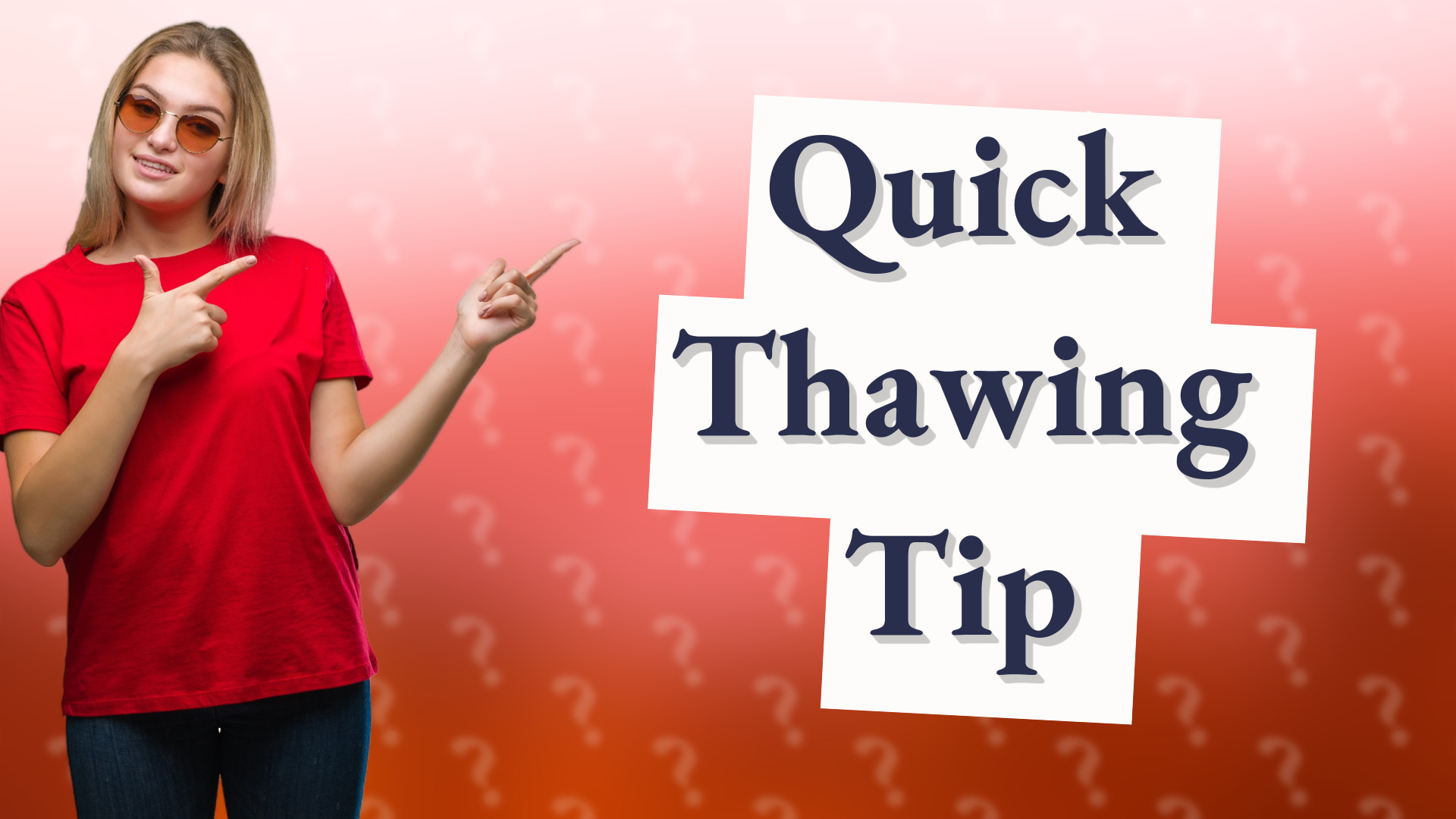Quick Thawing Tip