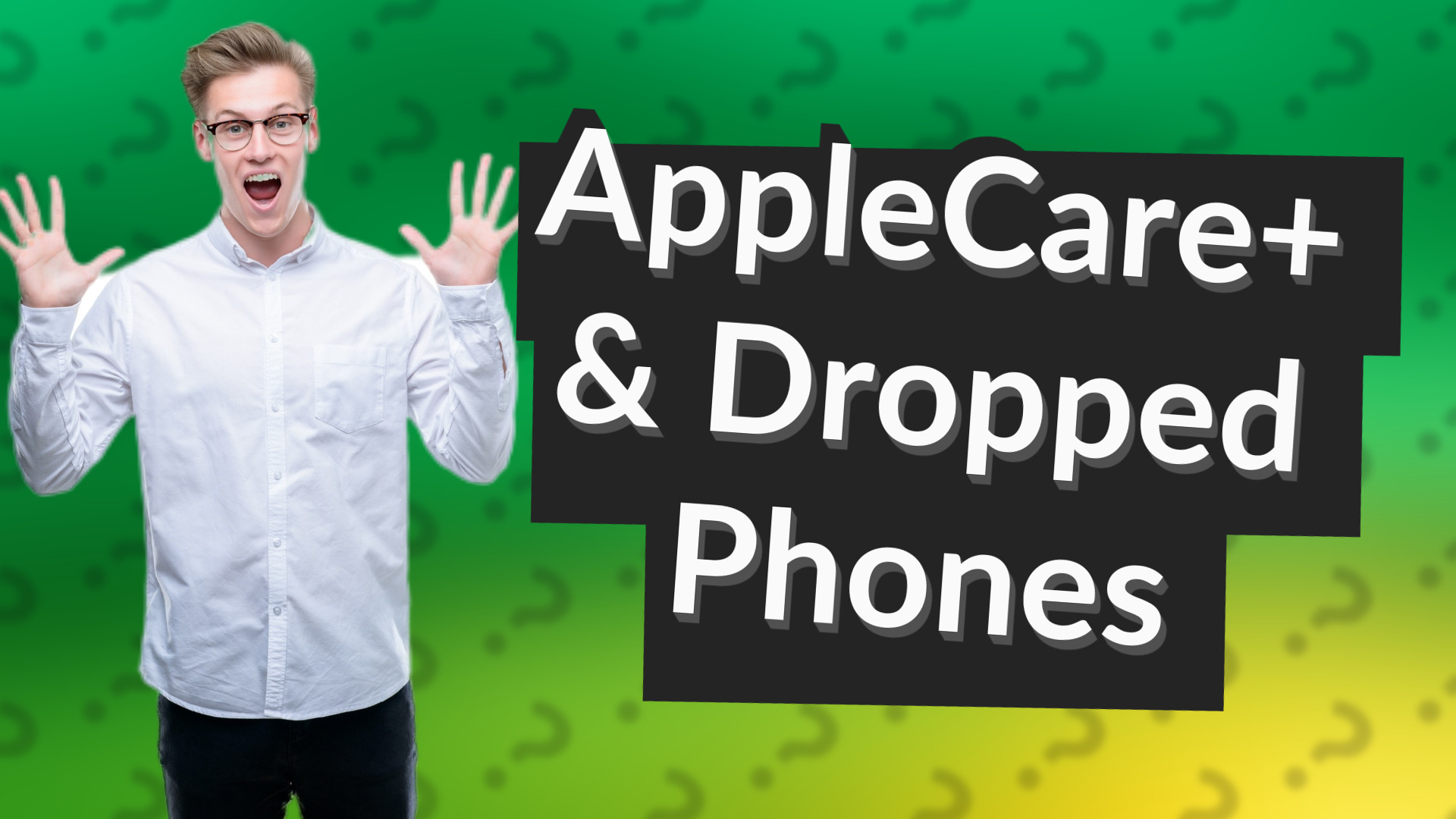 AppleCare+ & Dropped Phones