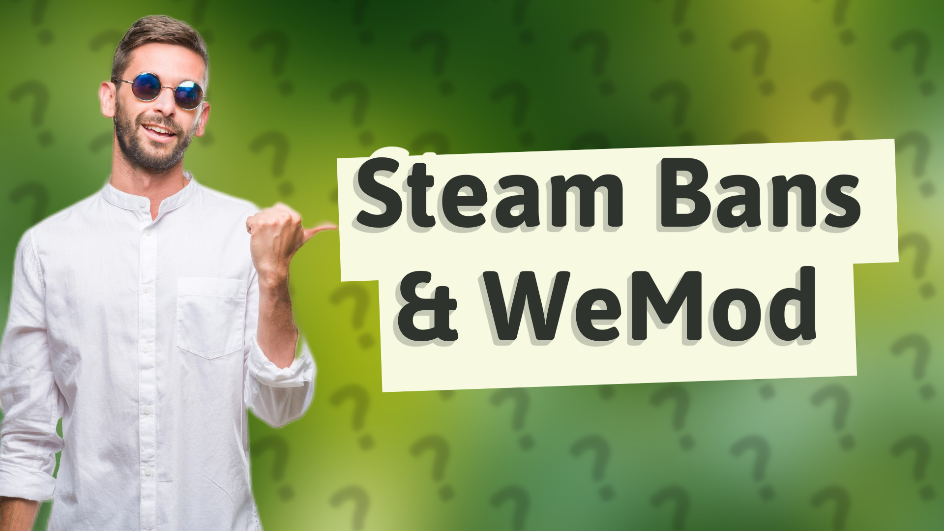 Steam Bans & WeMod