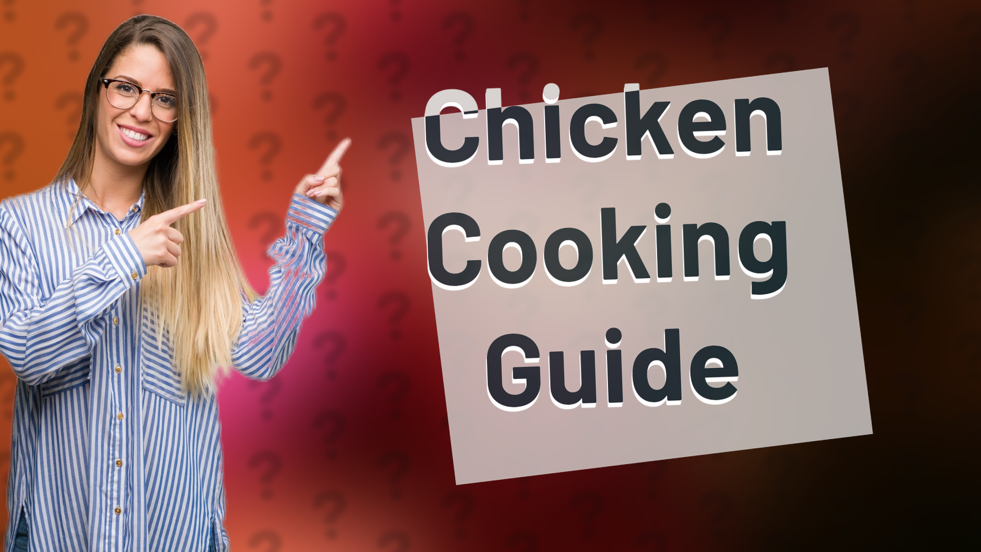 Chicken Cooking Guide