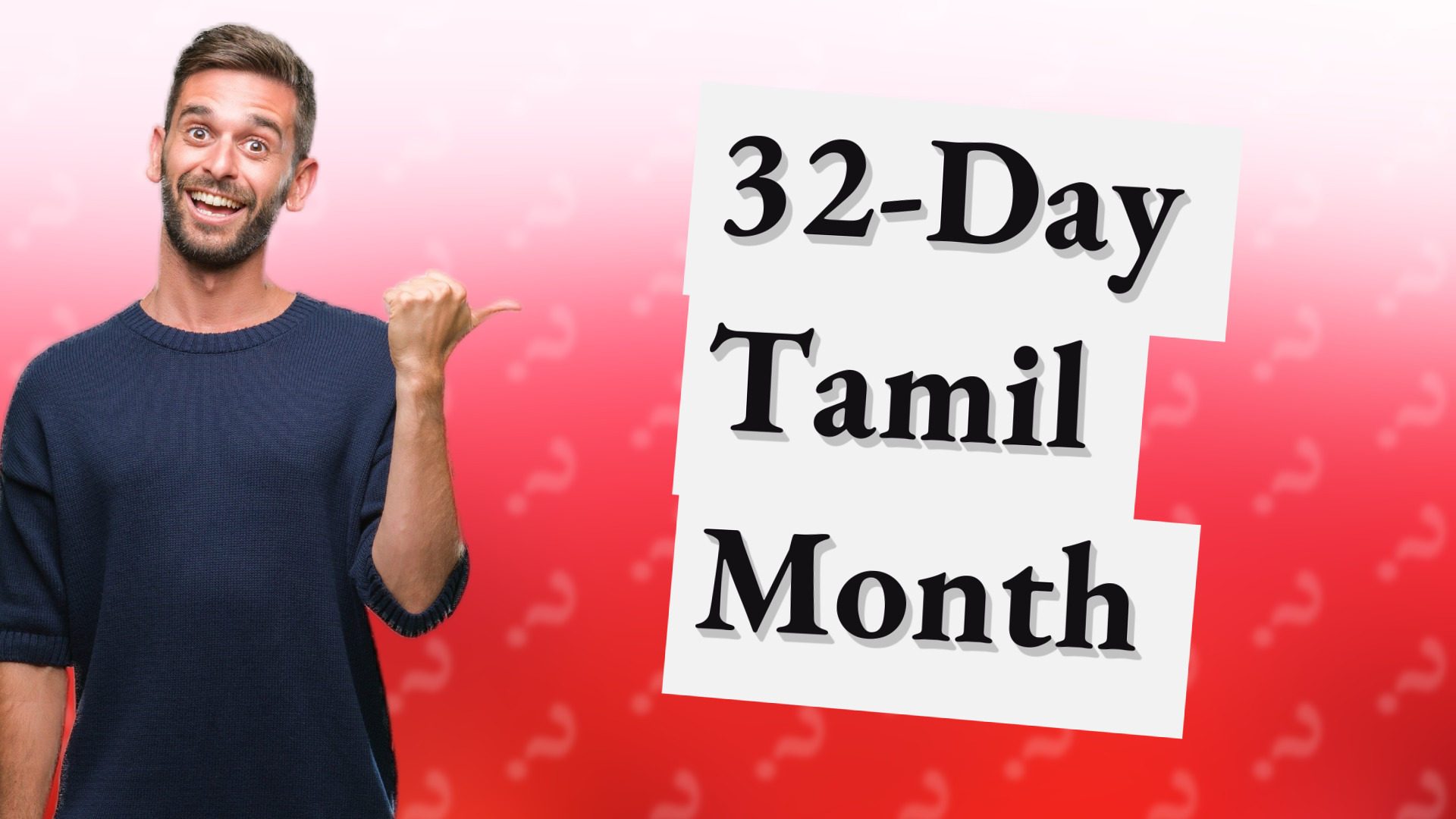 32-Day Tamil Month