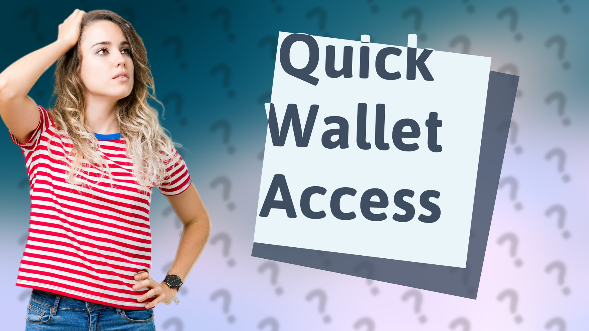 Quick Wallet Access