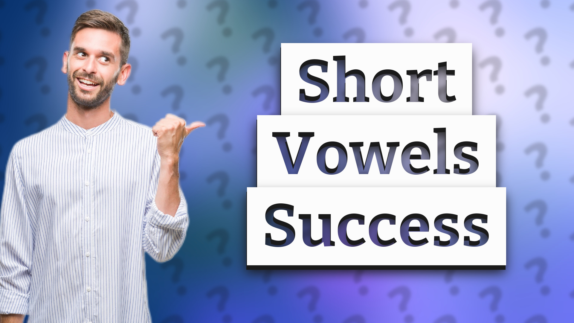 Short Vowels Success