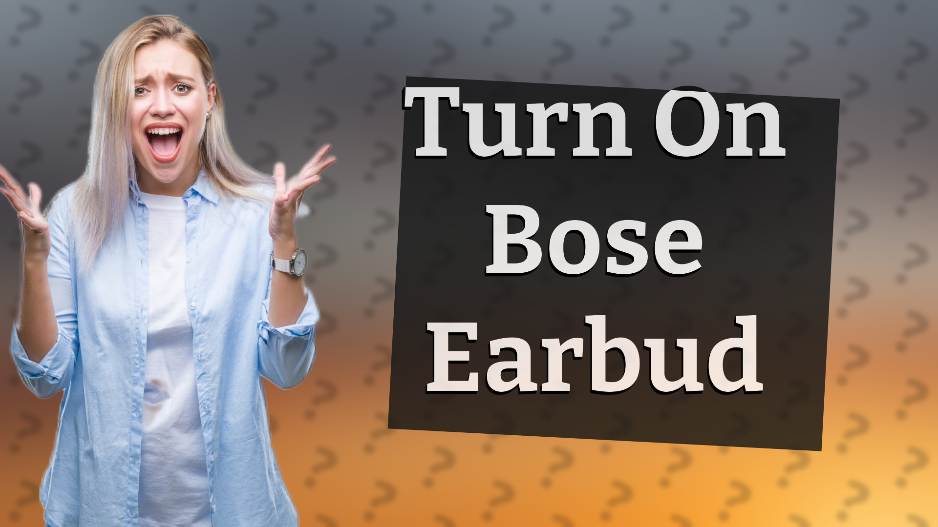 Turn On Bose Earbud
