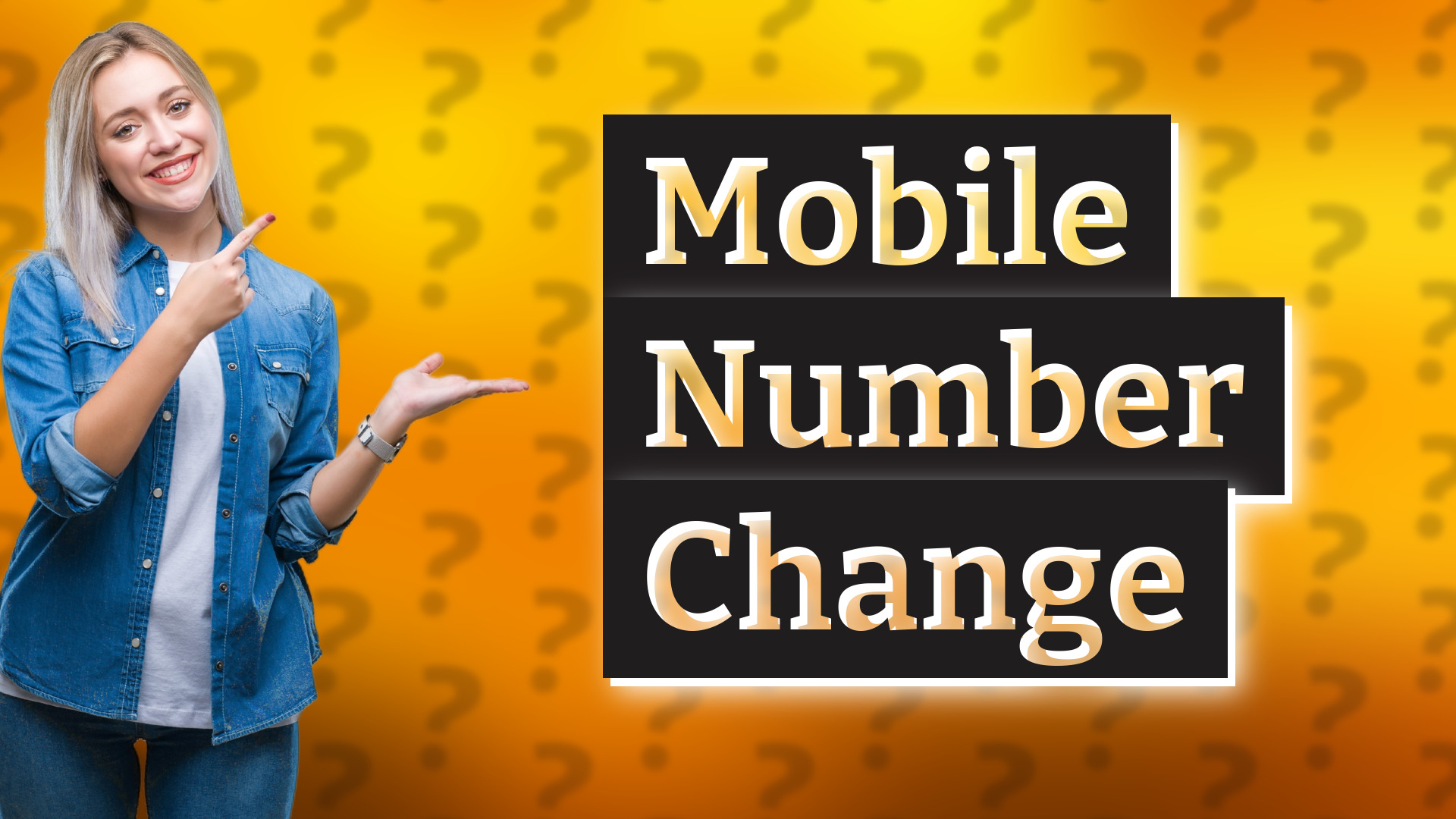 Mobile Number Change