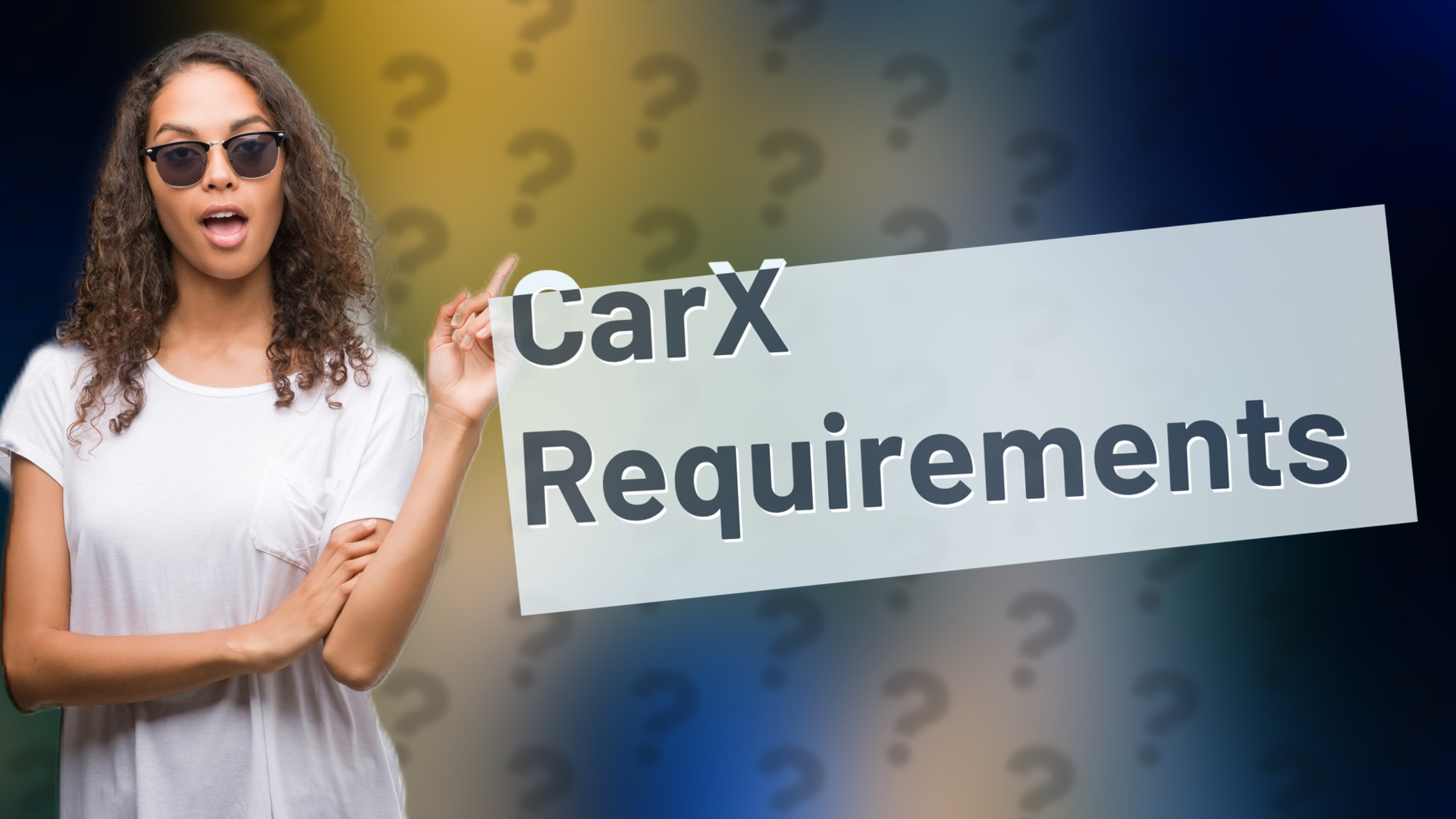 CarX Requirements