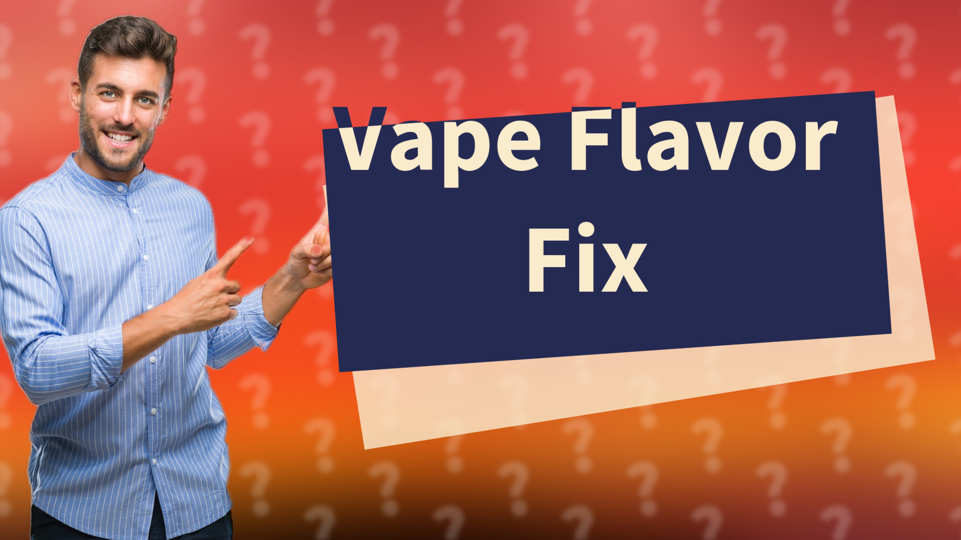 Vape Flavor Fix