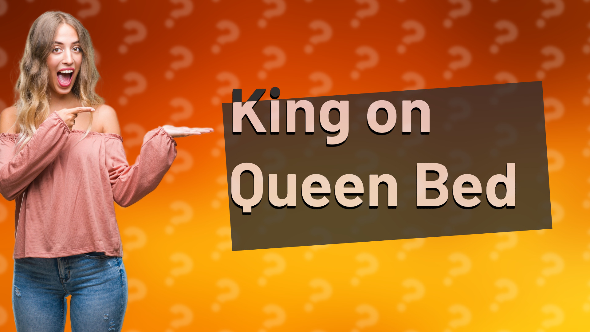 King on Queen Bed