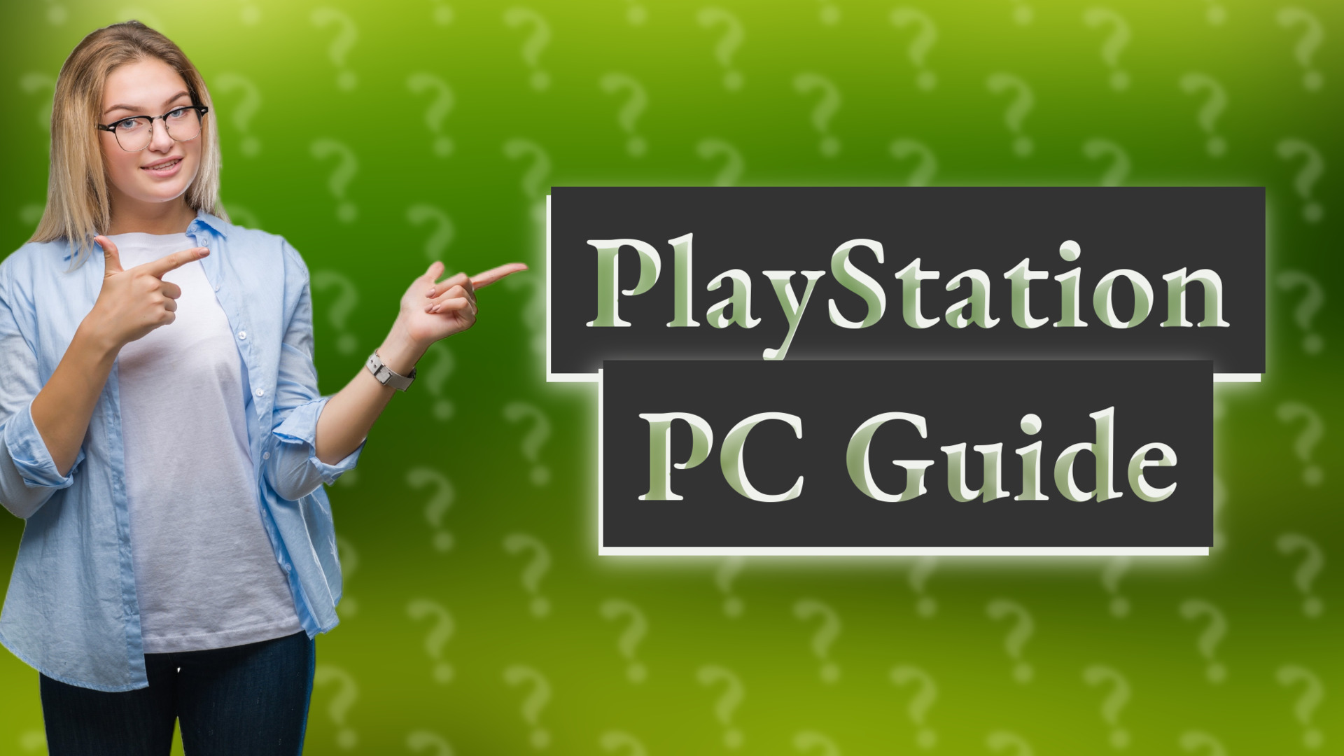 PlayStation PC Guide