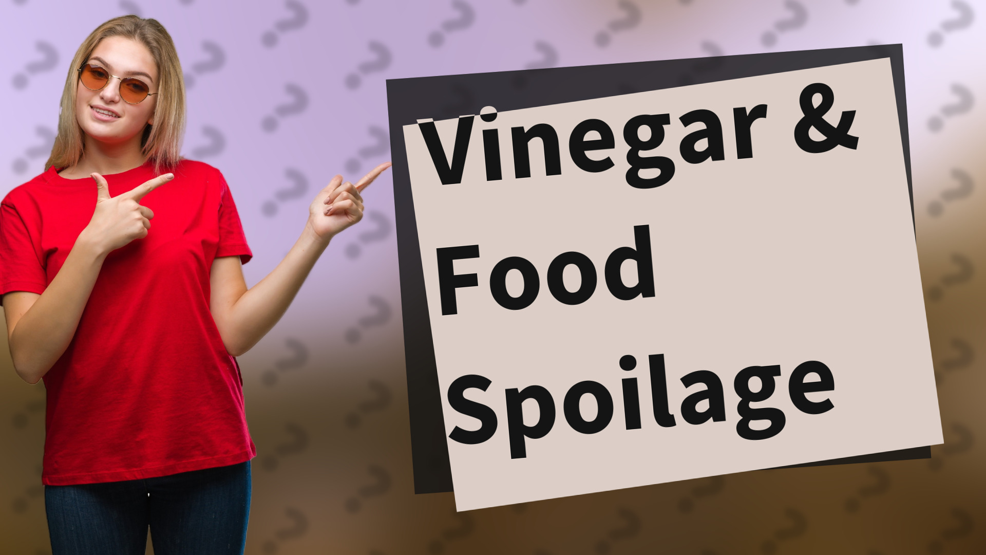 Vinegar & Food Spoilage