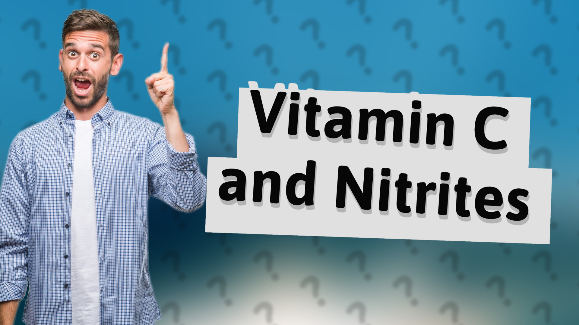 Vitamin C and Nitrites