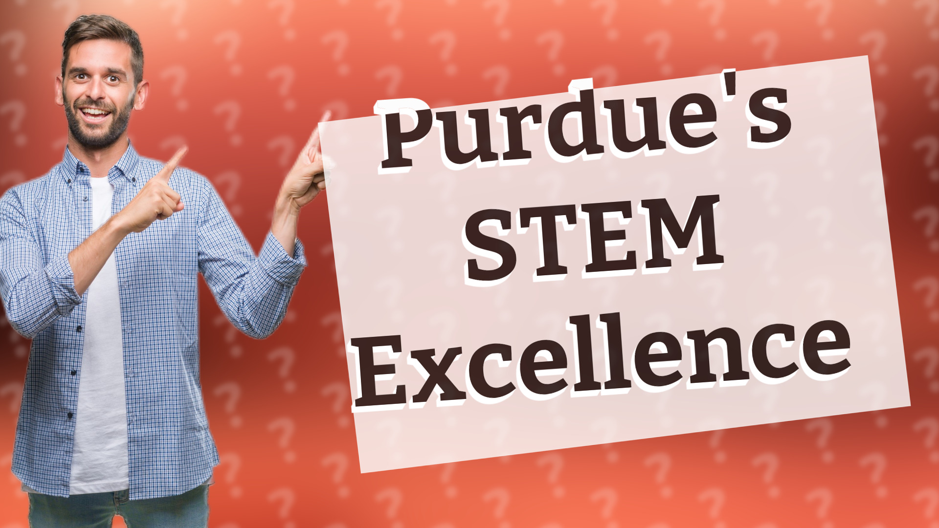 Purdue's STEM Excellence