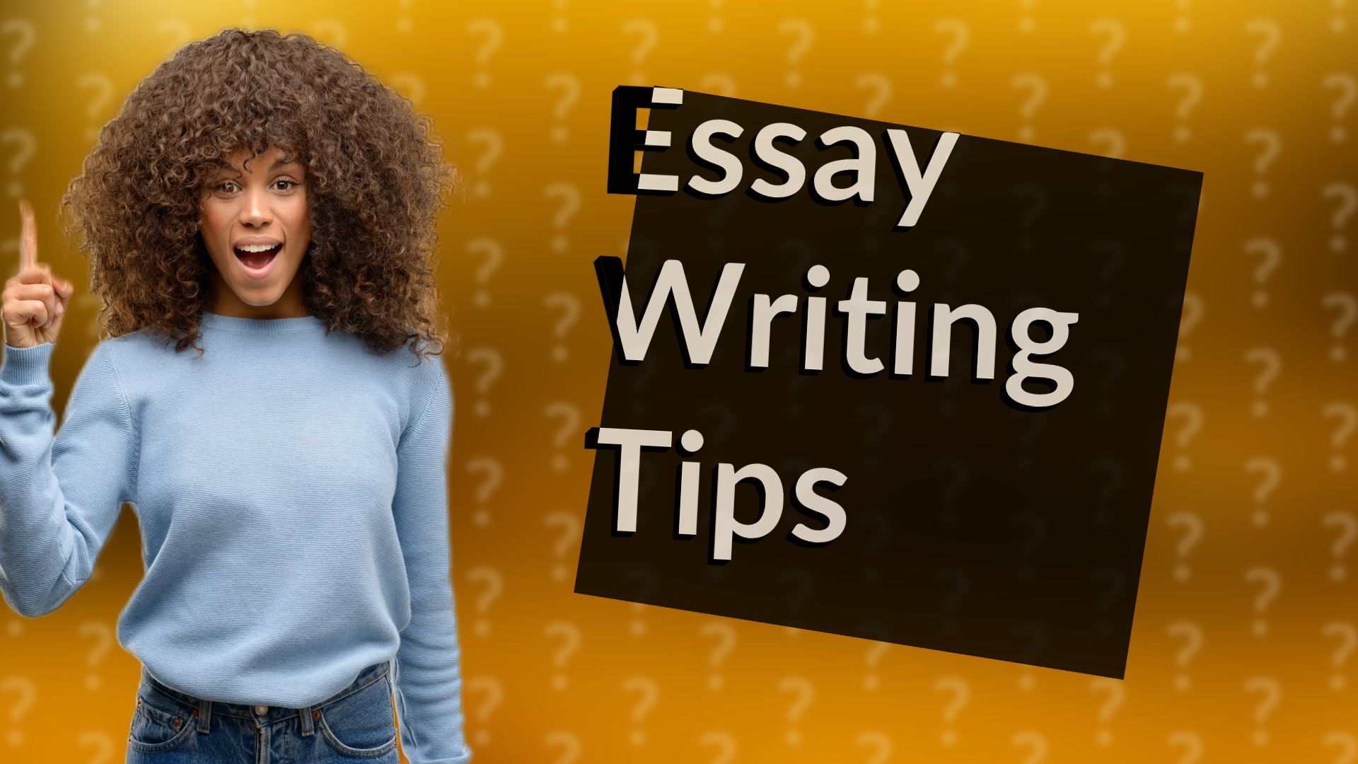 Essay Writing Tips