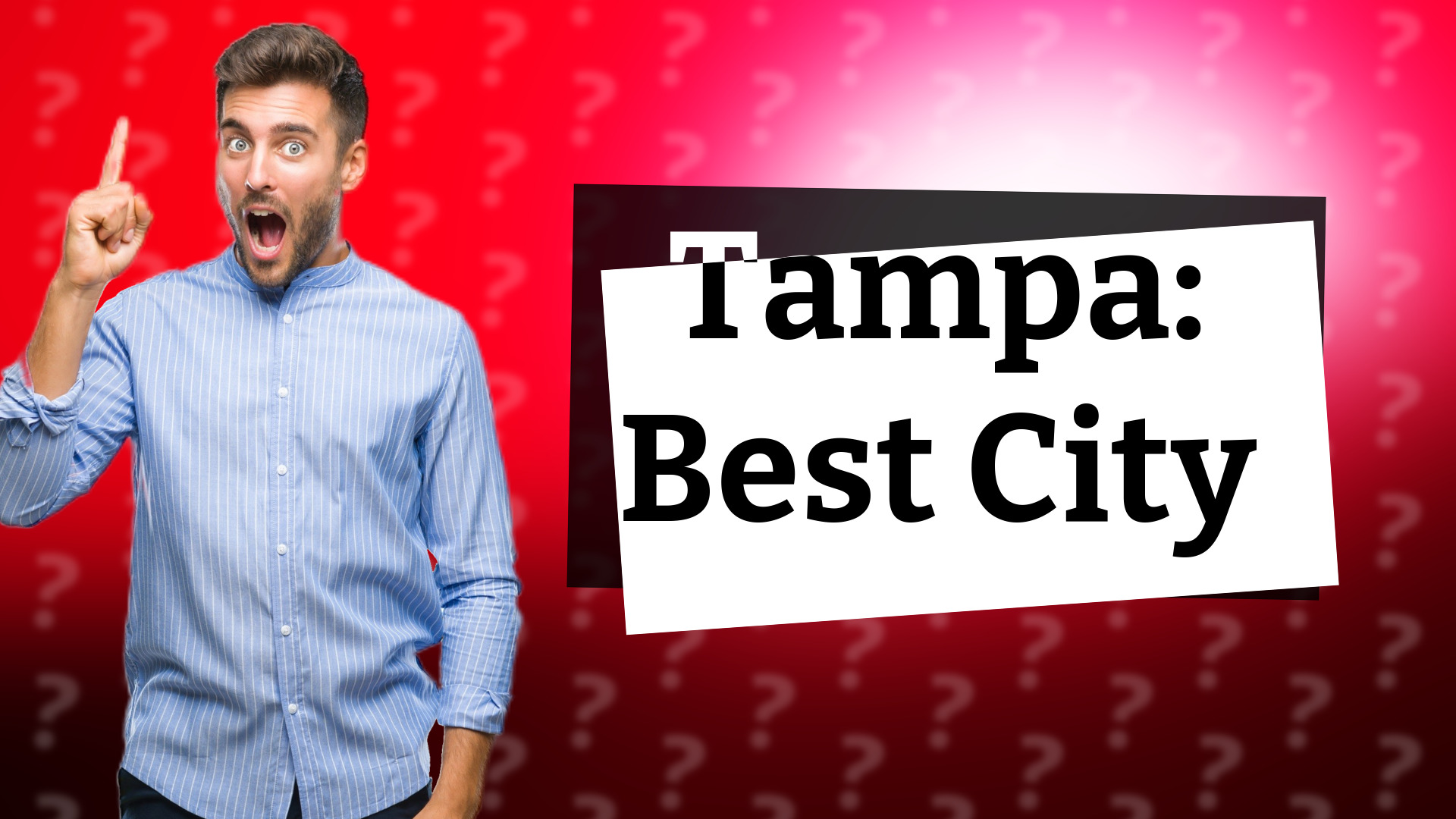 Tampa: Best City