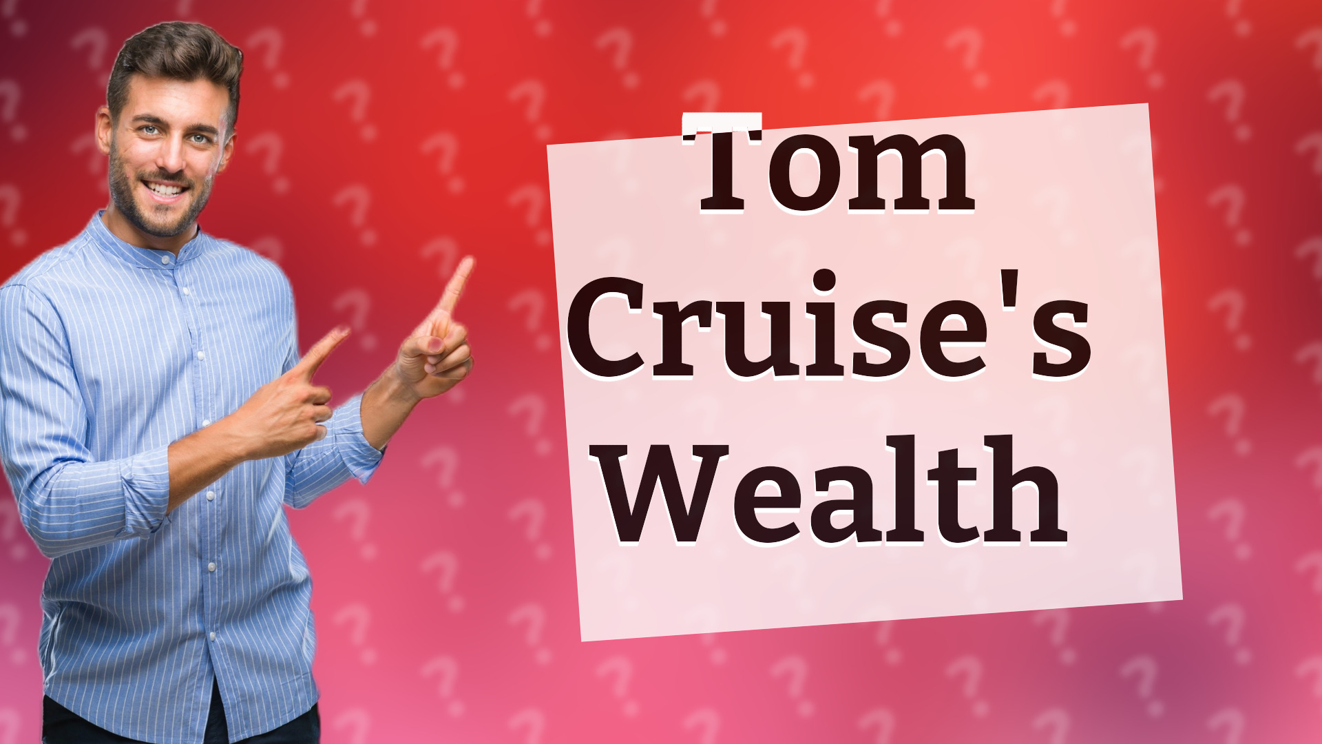 Tom Cruise's Wealth