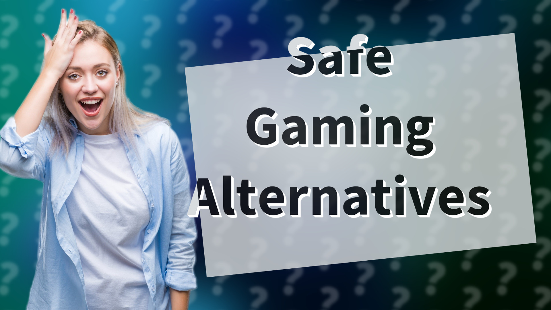 Safe Gaming Alternatives
