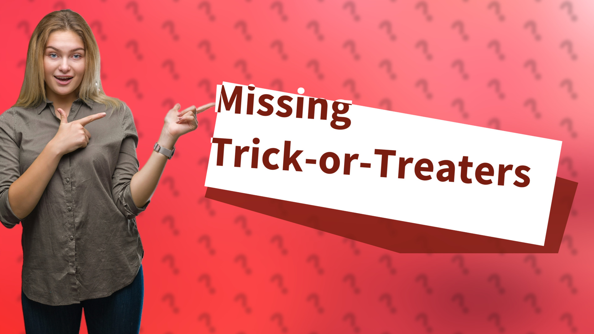 Missing Trick-or-Treaters