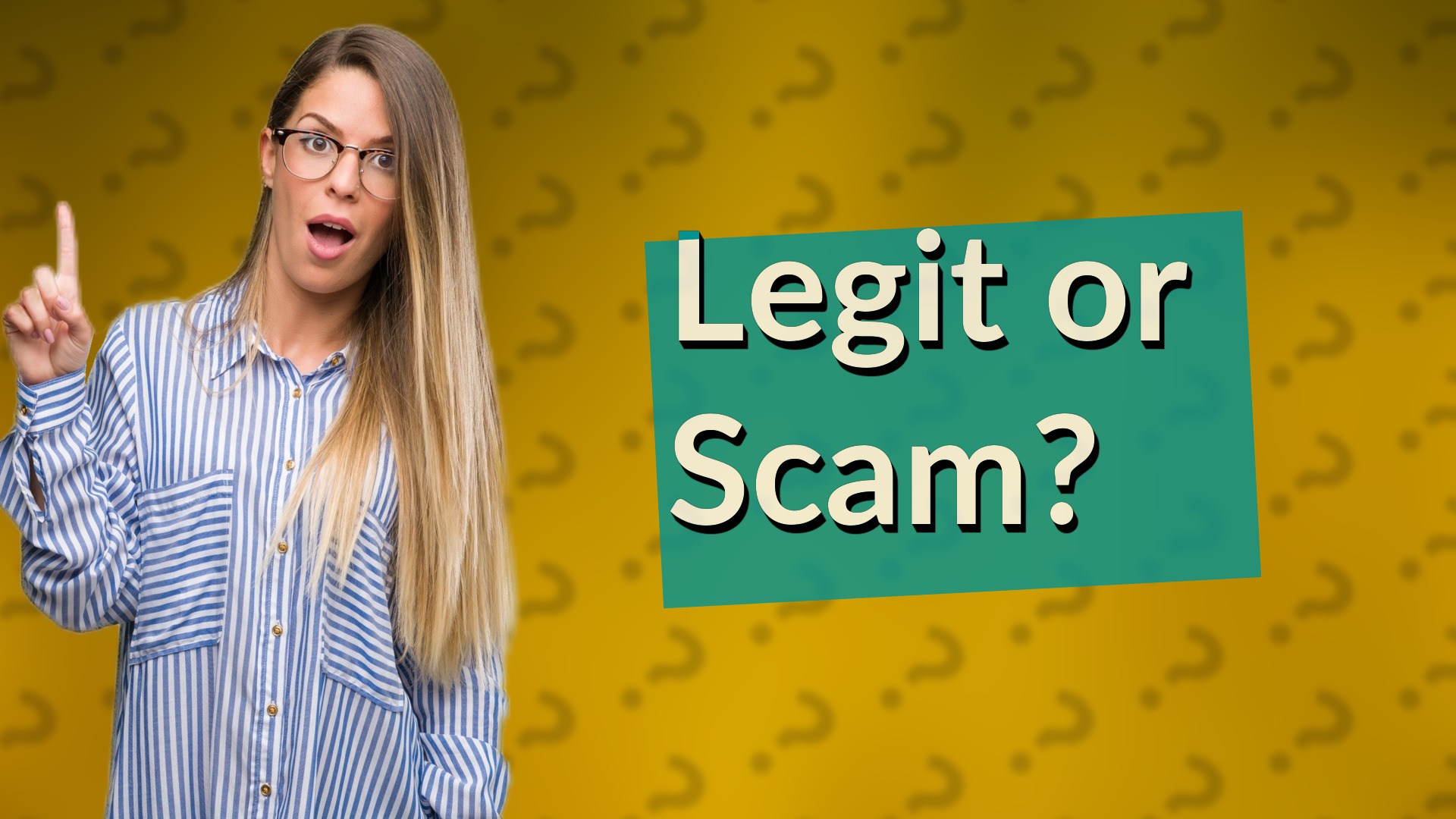 Legit or Scam?